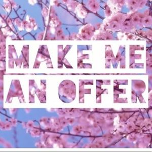 Accepting all reasonable offers!